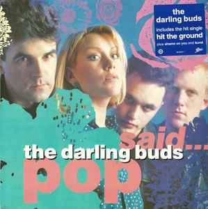 The Darling Buds ‎– Pop Said... (Used Vinyl)