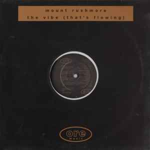 Mount Rushmore ‎– The Vibe (That's Flowing) (Used Vinyl) (12")