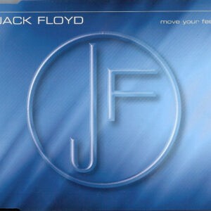 Jack Floyd ‎– Move Your Feet