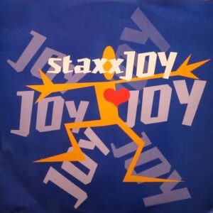 Staxx ‎– Joy (Used Vinyl) (12")