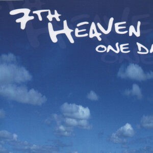 7th Heaven ‎– One Day