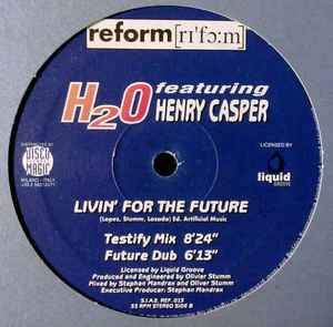 H2O ‎– Livin' For The Future (Used Vinyl) (12")