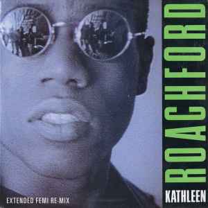 Roachford ‎– Kathleen (Femi Re-Mix) (Used Vinyl) (12")