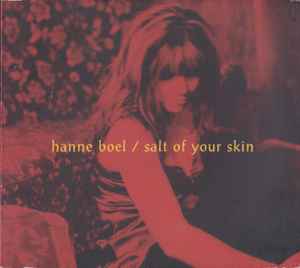 Hanne Boel ‎– Salt Of Your Skin (CD)