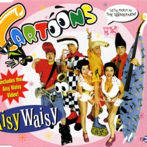 Cartoons ‎– Aisy Waisy