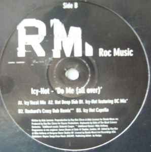 Icy-Hot ‎– Do Me (All Over) (Used Vinyl) (12")