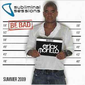 Erick Morillo ‎– Subliminal Sessions Summer 2009 (CD)