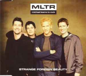 Michael Learns To Rock ‎– Strange Foreign Beauty (CD)