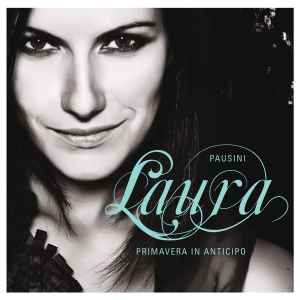 Laura Pausini ‎– Primavera In Anticipo (CD)