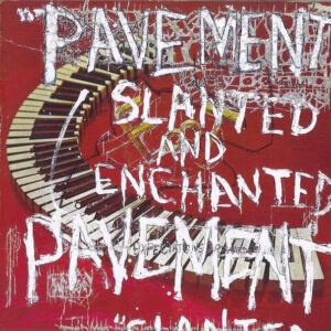 Pavement ‎– Slanted And Enchanted (CD)