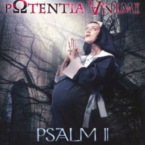 Potentia Animi ‎– Psalm II (CD)