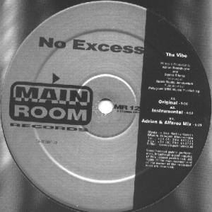 No Excess ‎– The Vibe (Used Vinyl) (12")