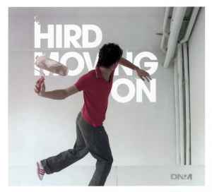 Hird ‎– Moving On (CD)