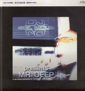 Mikel Molina ‎– Mr Deep (Used Vinyl) (12")