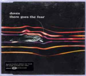 Doves ‎– There Goes The Fear (CD)