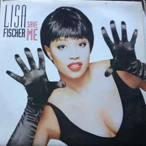 Lisa Fischer ‎– Save Me (Used Vinyl) (12")