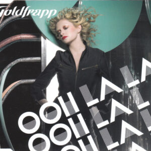 Goldfrapp ‎– Ooh La La