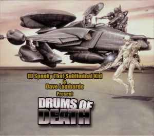 DJ Spooky That Subliminal Kid & Dave Lombardo ‎– Drums Of Death (CD)