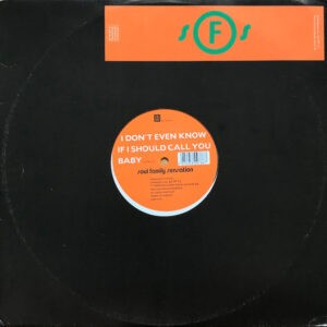 Soul Family Sensation ‎– I Don't Even Know If I Should Call You Baby (Used Vinyl) (12")