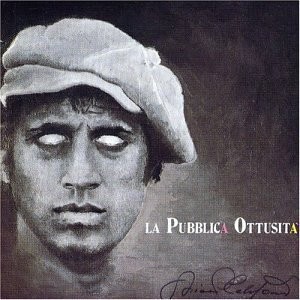 Adriano Celentano ‎– La Pubblica Ottusità