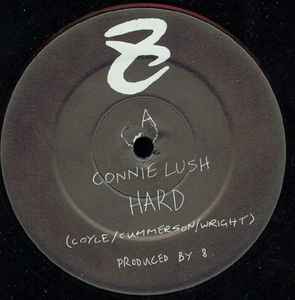 Connie Lush ‎– Hard (Used Vinyl) (12")