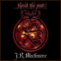 Jürgen Blackmore ‎– Recall The Past (CD)