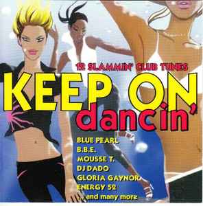 Various ‎– Keep On Dancin' (CD)