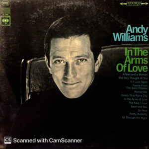 Andy Williams ‎– In The Arms Of Love