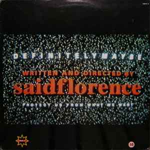 Saidflorence ‎– Definitely Maybe (Used Vinyl) (12")