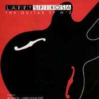 Larry Spinosa ‎– The Guitar E.P. Nº 2 (Used Vinyl) (12")