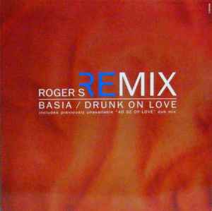 Basia ‎– Drunk On Love (Roger S Remix) (Used Vinyl) (12")