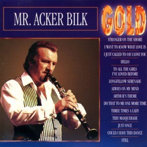 Mr. Acker Bilk ‎– Gold