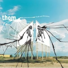 Thom ‎– Gods And Monsters