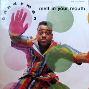 Candyman ‎– Melt In Your Mouth (Used Vinyl) (12")