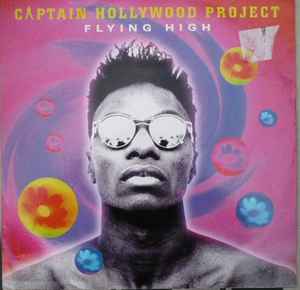 Captain Hollywood Project ‎– Flying High (Used Vinyl) (12")