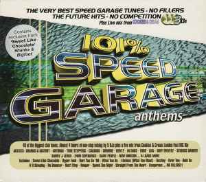 Various ‎– 101% Speed Garage Anthems