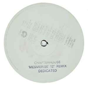 Chapterhouse ‎– Mesmerise Remix (Used Vinyl) (12")