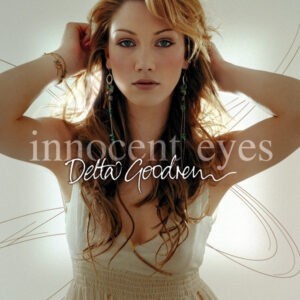 Delta Goodrem ‎– Innocent Eyes