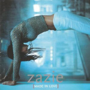 Zazie ‎– Made In Love