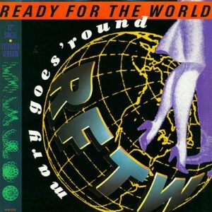 Ready For The World ‎– Mary Goes 'Round (Extended Version)