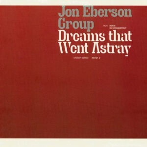 Jon Eberson Group Feat. Beate, DJ Strangefruit ‎– Dreams That Went Astray