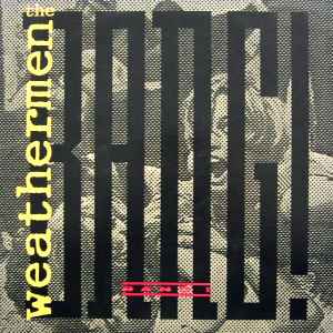 The Weathermen ‎– Bang! (Used Vinyl) (12")