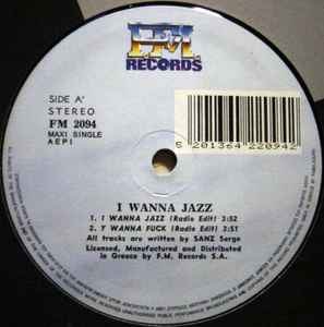 Sanz Serge ‎– I Wanna Jazz (Used Vinyl) (12")