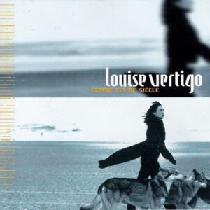 Louise Vertigo ‎– Femme Fin De Siècle