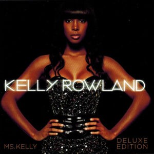 Kelly Rowland ‎– Ms. Kelly