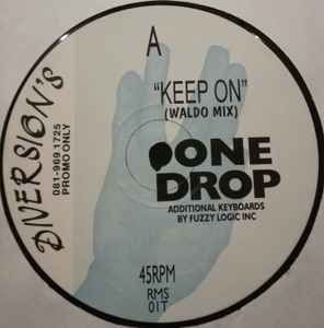 One Drop ‎– Keep On (Used Vinyl) (12")