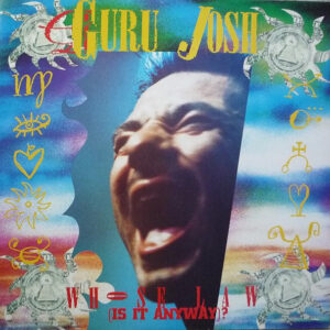 Guru Josh ‎– Whose Law (Is It Anyway)? (Used Vinyl) (12'')