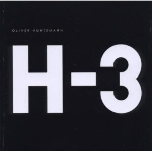 Oliver Huntemann ‎– H-3