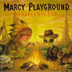 Marcy Playground ‎– Shapeshifter