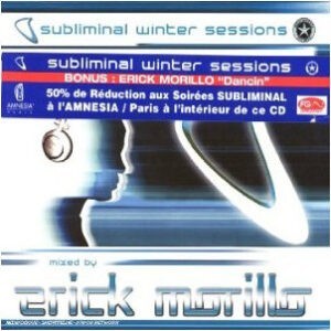 Erick Morillo ‎– Subliminal Winter Sessions